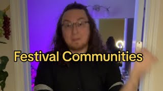 Festival Communities