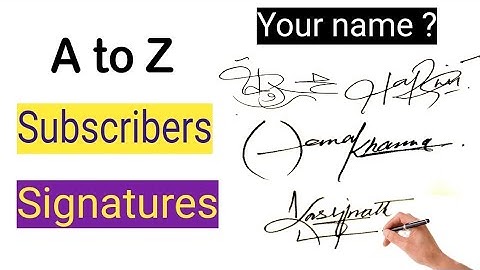 ✔️ A to Z signatures💯 | A to Z signature styles | subscribers signatures