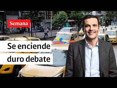 Taxistas vs. conductores de apps: se enciende duro debate con Juan Diego Alvira | Semana Noticias