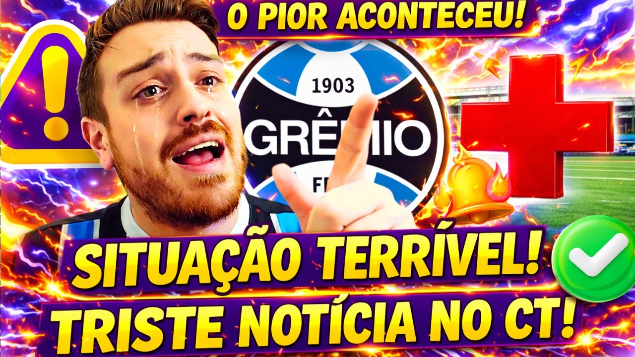 😭MEU DEUS ! NOTICIA CAI COMO UMA BOMBA E DEIXA TORCIDA TRISTE ! NOTICIAS DO GRÊMIO HOJE