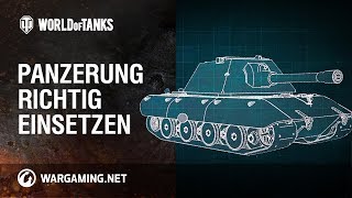 Panzerung richtig einsetzen [World of Tanks Deutsch]