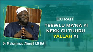 Extrait Teewlu Mana Yi Nekk Cii Tuuru Yallah Yi Dr Muhammad Ahmad Lo Ha