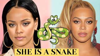Rihanna Reveals Why Beyonce Is THE BIGGEST SNAKE In The Industry