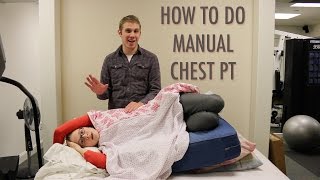 HOW TO DO MANUAL CHEST PT (Airway Clearance)