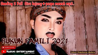 Full Gending Mewah RUKUN FAMILI Rasuki Entertaiment