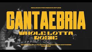 Cantaebria - Whole Lotta Rosie  (En Directo En La Filmoteca De Santander) AC⚡DC COVER