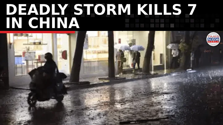 Southern China Storm Update: 7 Fatalities as Deadly Winds Sweep People from Buildings - DayDayNews