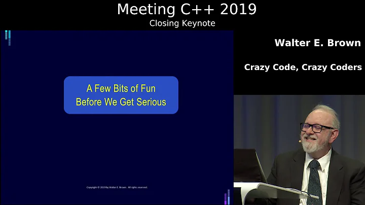 Crazy Code, Crazy Coders - Walter E. Brown - Closing Keynote Meeting C++ 2019