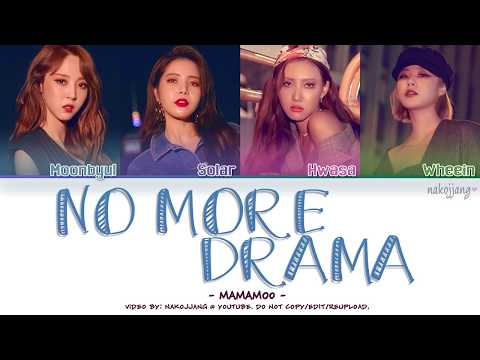 Lirik lagu Mamamoo - No more drama dan Terjemahannya 