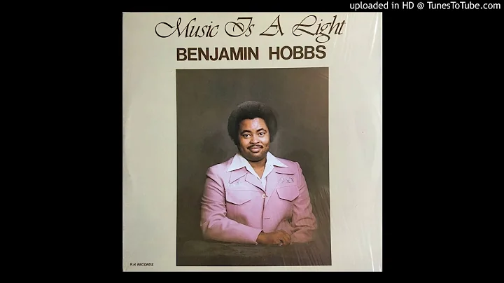 Benjamin Hobbs - Music Is A Light