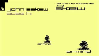 John Askew - Aces Hi (Extended Mix)