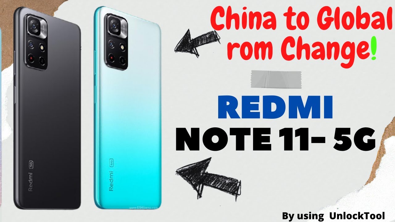 how to change china to global redmi note 11 