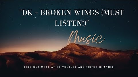 Broken Wings 🕊️ | Heartfelt Emotional Song by DK