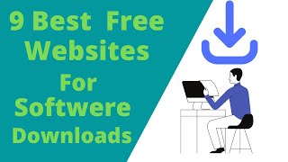 9 Best websites for free software downloads Laptop and Computer for All windows.! screenshot 3