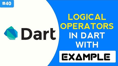 Logical Operators with example in dart | What are logical operators with example | #Part40