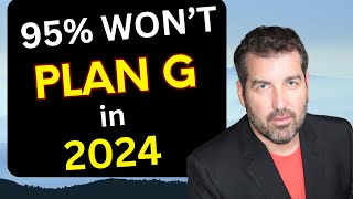 95% of My Medicare Supplement Clients will get these Medigap Plans in 2024!