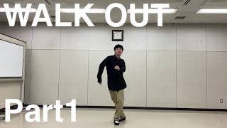 【POPPIN BASIC】WALK OUT【DRILL&VARIATION】