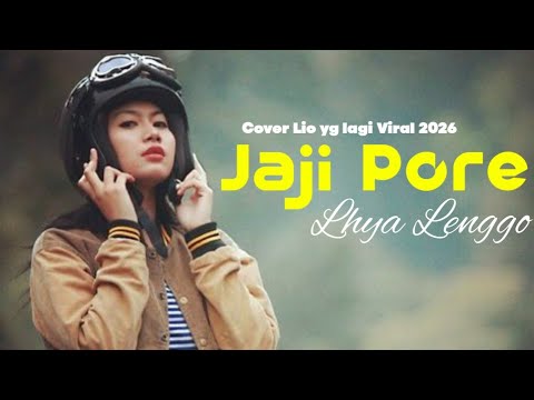 JAJI PORE /LAGU ENDE LIO/ COVER TERVIRAL  BY LHYA LENGGO