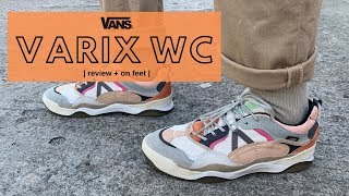 Varix WC review and on-feet 