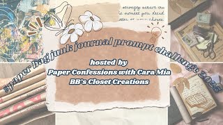 #paperbagjournalpromptchallenge2025 Week 2@PaperConfessionswithCaraMia \& @bbsclosetcreations