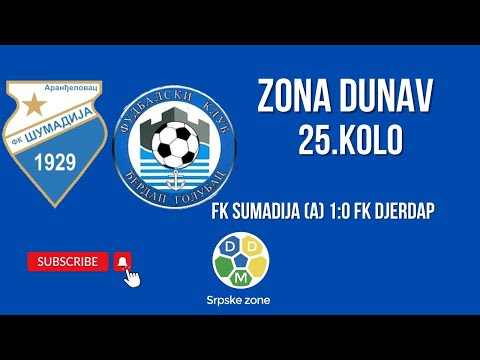 Zona Dunav 25. Kolo FK Sumadija (A) 1:0 FK Djerdap