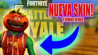 Nueva Skin - Tomatoide Fortnite -
