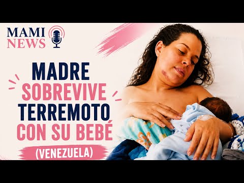 Sobrevivió 30 horas bajo los escombros con su bebé de 18 días | Dayana Patiño