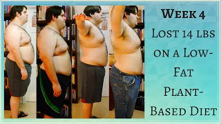 Wk 4: 14 Lbs Weight Loss On A High Carb, Low Fat, Plant Based Diet - Rising Above Morbid Obesity Wk 4: 14 Lbs Weight Loss On A High Carb, Low Fat, Plant Based Diet - Rising Above Morbid Obesity