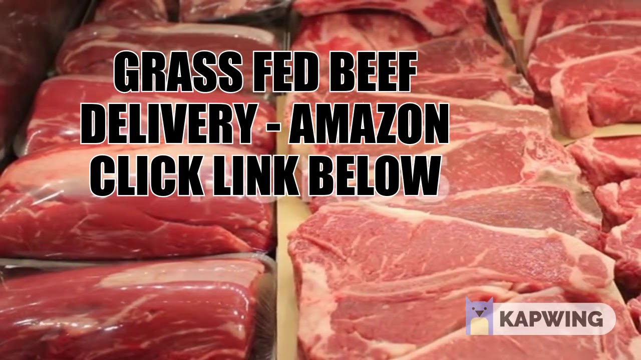 GRASS FED BEEF STEAK DELIVERY - BEST RATED ON AMAZON