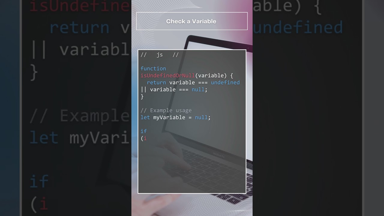 JS - How to determine if a variable is either undefined or null #JavaScript #Programming