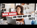 The top 10 best countries to work abroad in 2024