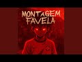 MONTAGEM FAVELA ULTRA SLOWED