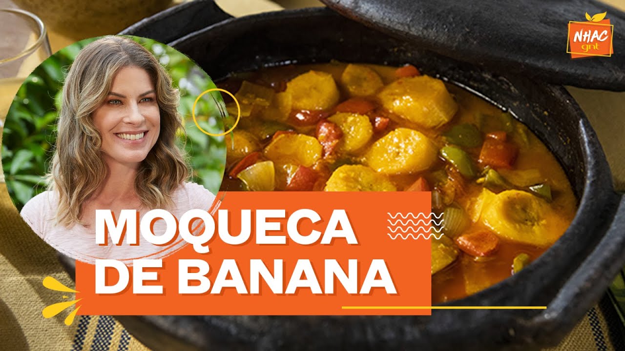 MOQUECA: como fazer moqueca vegana com banana-da-terra | Cozinha Prática