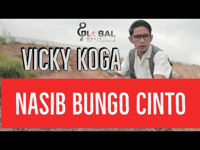 VICKY KOGA TERBARU 2019 ||  NASIB BUNGO CINTO ( Official Music Video) class=