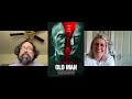 Lucky mckee talks the creation of new film old man