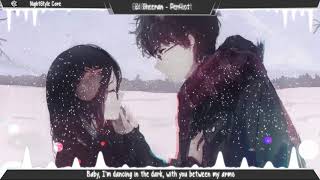 Video thumbnail of "▙Nightcore▜ Perfect [Ed Sheeran] (Lyrics)"