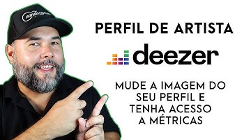 Perfil de artista no Deezer - Deezer for Creators - Mude seu perfil e tenha acesso a métricas