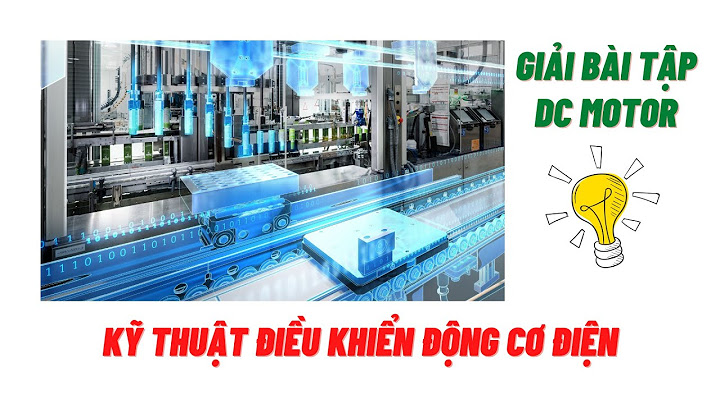 Bài tập về động cơ điện 1 chiều