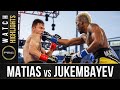 Matias vs Jukembayev HIGHLIGHTS: May 29, 2021 | PBC on SHOWTIME