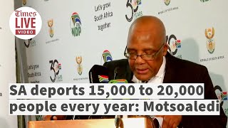 'We deport 15,000 to 20,000 illegal foreigners every year': Home affairs minister Aaron Motsoaledi