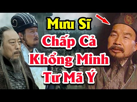 Không Phải Khổng Minh Hay Tư Mã Ý Đây Mới Là Mưu Sĩ Tài Giỏi Bậc Nhất Thời Tam Quốc