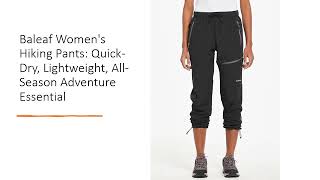Baleaf Women's Hiking Pants: Quick-Dry, Lightweight, All-Season Adventure Essential