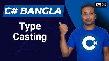 C# Bangla Tutorial 12 : data type casting (part-1)