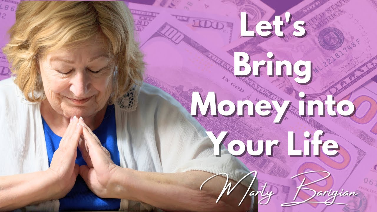 Let's bring Money into Your Life - YouTube