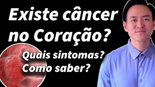 existe cancer no coração?