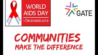 World AIDS Day 2019 - Communities Make The Difference