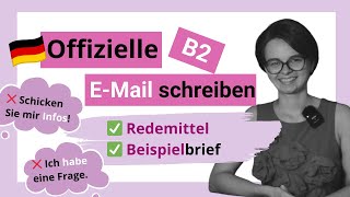 🔥NEW Bitte um Information B2 | Offizielle E-Mail schreiben | Beispiel, Redemittel | Mini-Unterricht