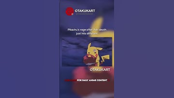 Pikachu’s rage after Ash death just hits different #anime #shorts #animeedits #animememes