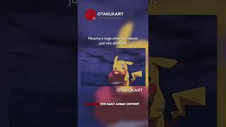 Pikachu’s rage after Ash death just hits different #anime #shorts #animeedits #animememes