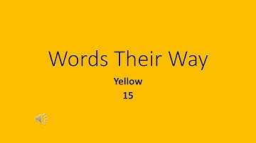 Words Their Way Yellow 15